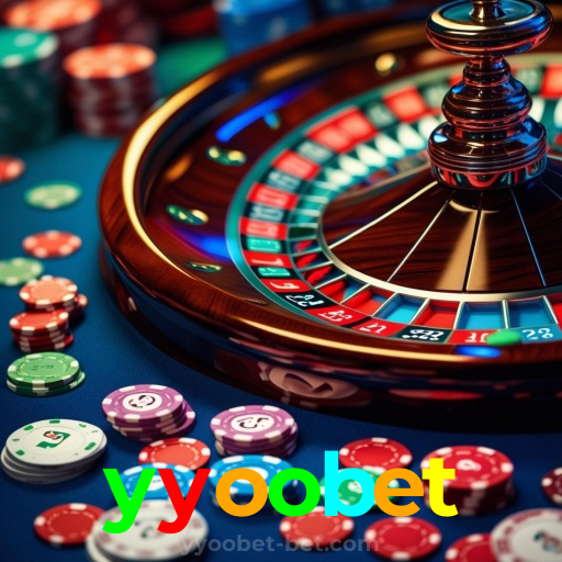 yyoobet：Entre no nosso cassino online e jogue nas roletas agora!