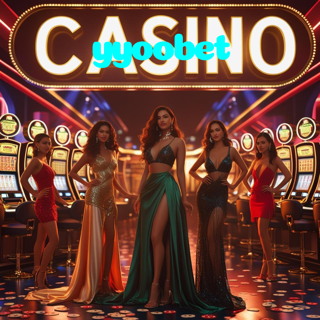 yyoobet:Aposte no futebol e jogue os melhores jogos de cassino com prêmios incríveis!