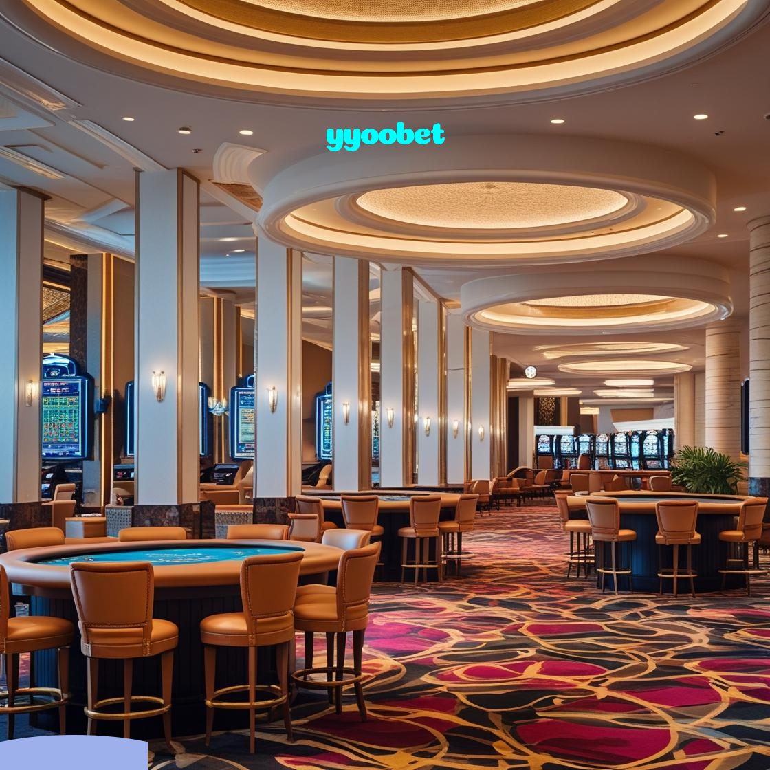 yyoobet：Poker, blackjack e apostas em futebol online, tudo no melhor cassino!