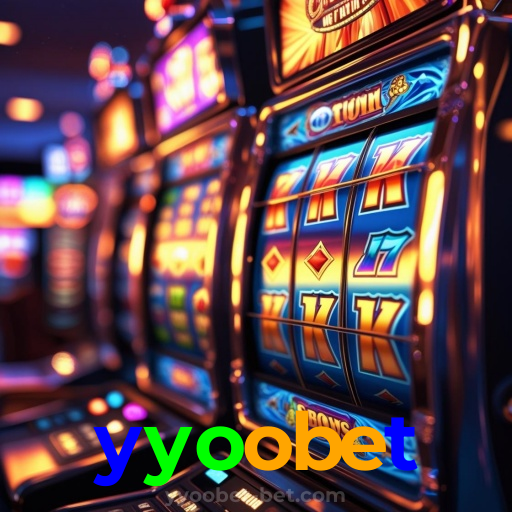 yyoobet：No cassino online mais confiável, aposte no futebol e jogue roleta!